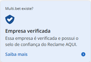 A Multibet tem reclamações no Reclame Aqui? Saiba a Verdade! 3 A imagem apresenta um selo de verificação com um ícone de escudo, indicando que a empresa "Multi.bet" é verificada e possui o selo de confiança do site "Reclame AQUI." O texto está em português e destaca a credibilidade da empresa, informando:"Multi.bet existe? Empresa verificada Essa empresa é verificada e possui o selo de confiança do Reclame AQUI. Saiba mais"