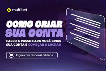 A imagem é um anúncio da Multibet, uma plataforma de apostas. O texto nela fornece um guia passo a passo para criar uma conta e começar a lucrar. Também inclui um aviso de que o serviço é para maiores de 18 anos e incentiva o jogo responsável.
